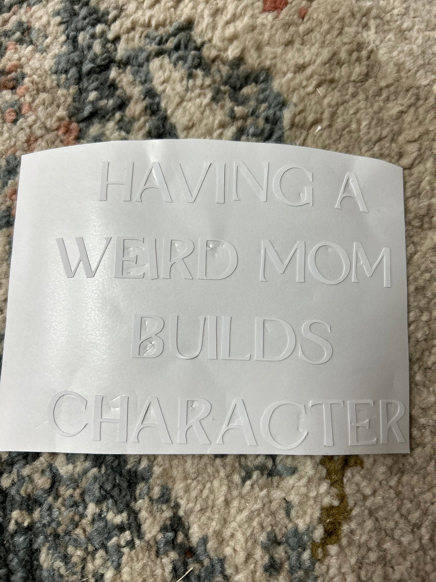 Weird Mom Decal