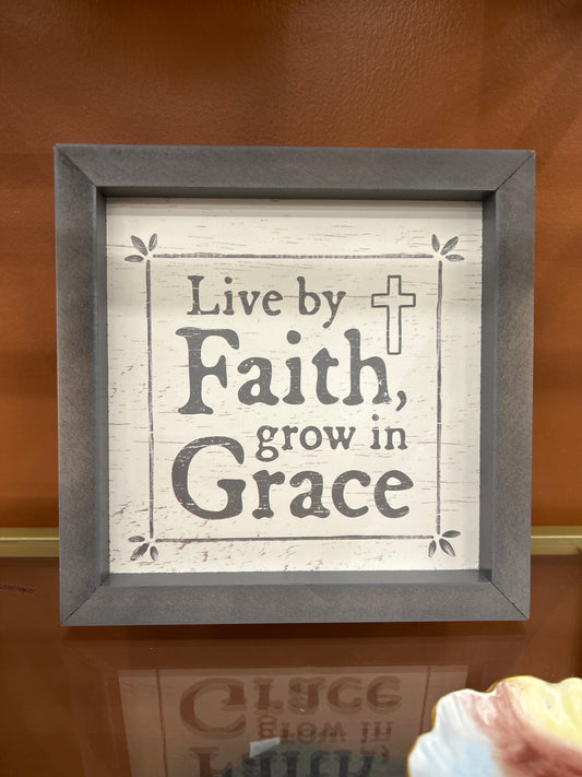 Live By Faith Sign