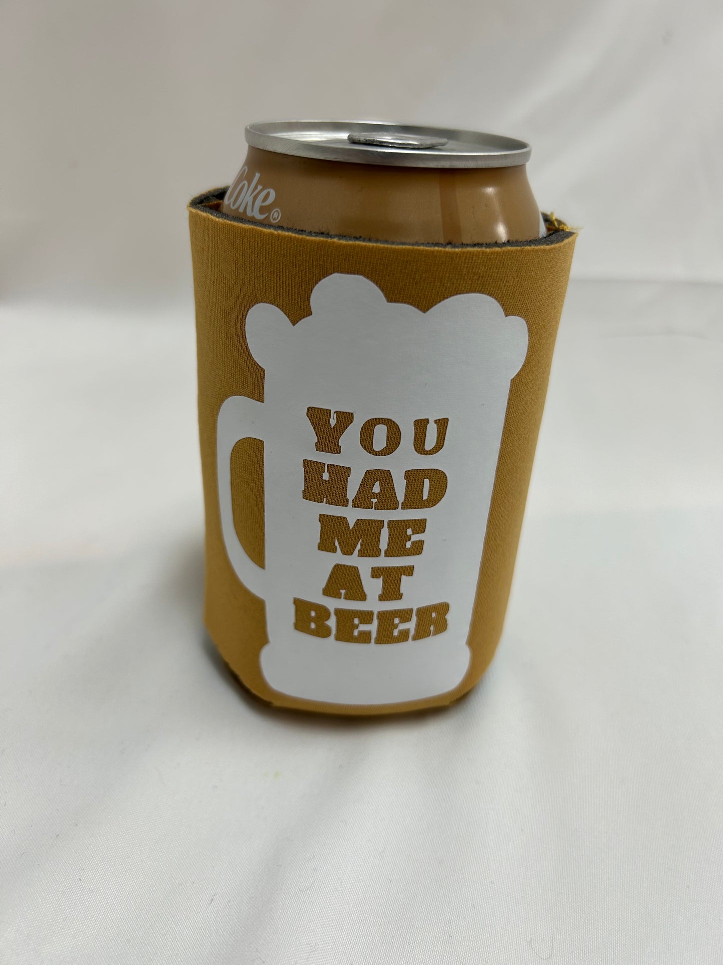 You Had Me at Beer Can Cooler